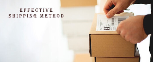 What Is The Most Effective Shipping Method?